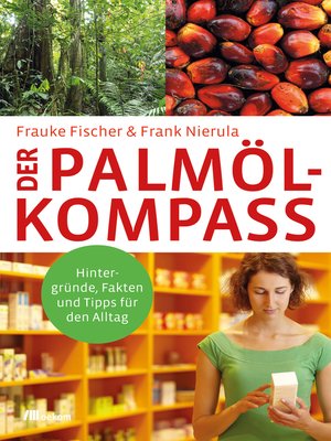 cover image of Der Palmöl-Kompass